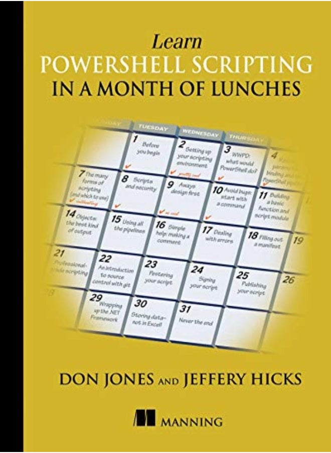 Learn PowerShell Scripting in a Month of Lunches 