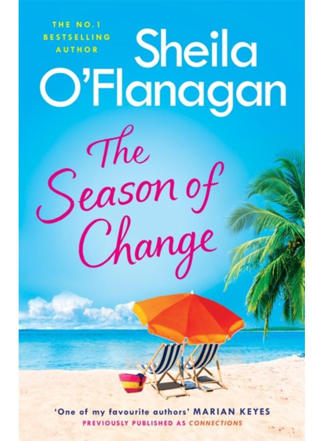 The Season of Change : Escape to the sunny Caribbean with this must-read by the #1 bestselling author! 