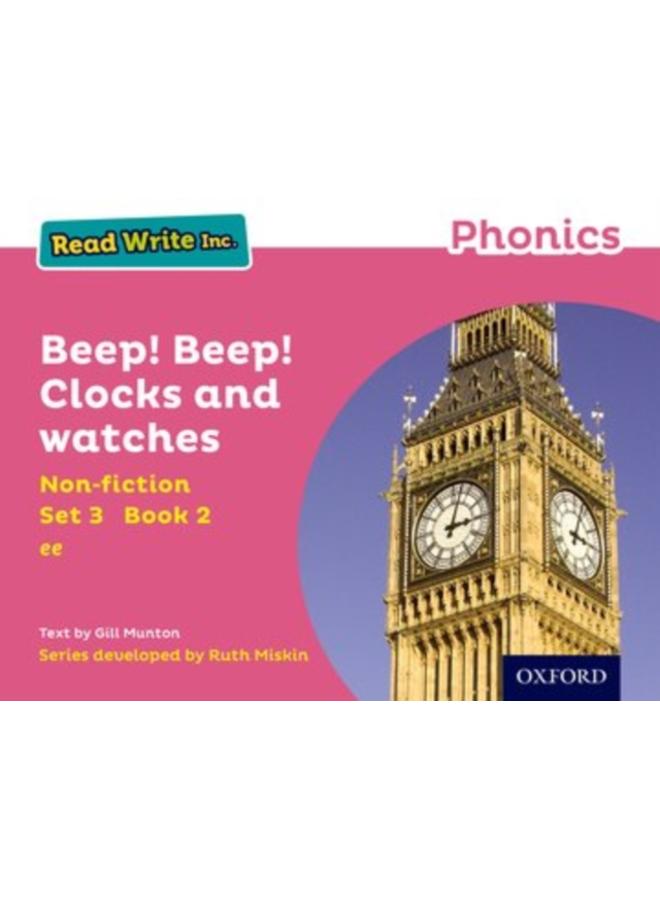 Read Write Inc. Phonics: Beep! Beep! Clocks and Watches (Pink Set 3 Non-fiction 2) 
