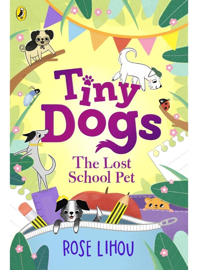 Puffin Tiny Dogs: The Lost School Pet  - Image 1
