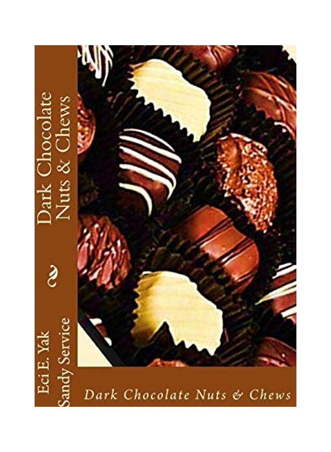 Dark Chocolate Nuts And Chews