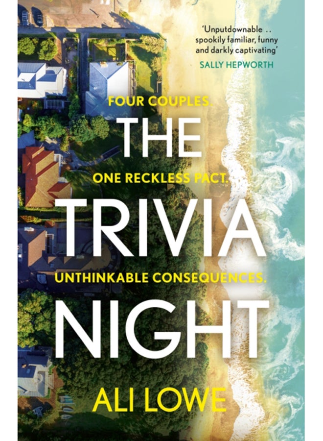 The Trivia Night : the shocking must-read novel for fans of Liane Moriarty 