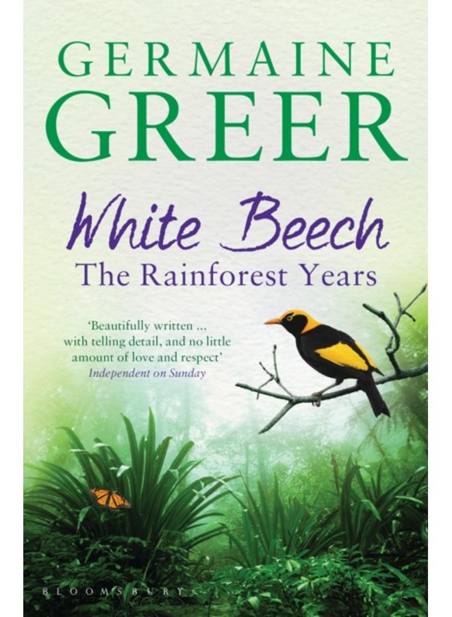 White Beech : The Rainforest Years 