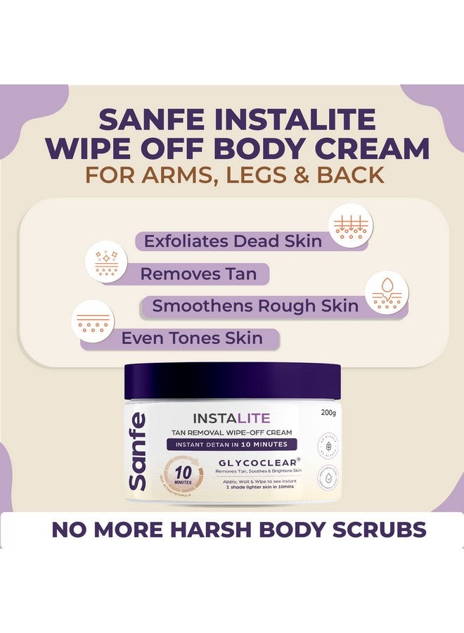 Sanfe Detan Cream Instalite Detan Wipe Off 200 Gm With Glycoclear Technology 1 Tone Brighter In 10 Mintues For Legs Arms Underarms And Back Detan Cream Pack For Tan Removal & Glowing Skin - Image 3