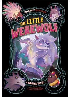 The Little Werewolf : A Graphic Novel 