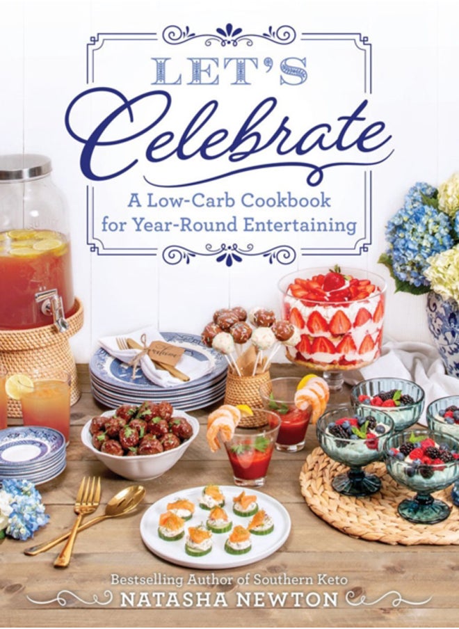 Let's Celebrate : A Low-Carb Cookbook for Year-Round Entertaining - pzsku/Z35DC2D445EAAF481F8B9Z/45/_/1695640978/6bfd3bb3-6f07-4b13-b91e-d8958eb772e9