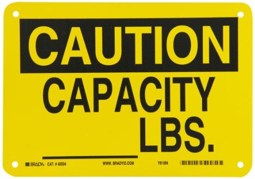 Brady 43324 Aluminum Maintenance Sign, 7" X 10", Legend "Capacity _____ Lbs" - Image 2