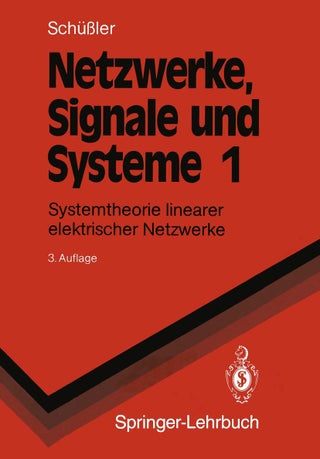 Netzwerke, Signale und Systeme: Systemtheorie linearer elektrischer Netzwerke - pzsku/Z35E04D5F62A282DB1A11Z/45/1749041606/d7bc7865-6da1-448a-a848-bbf23e8717c1