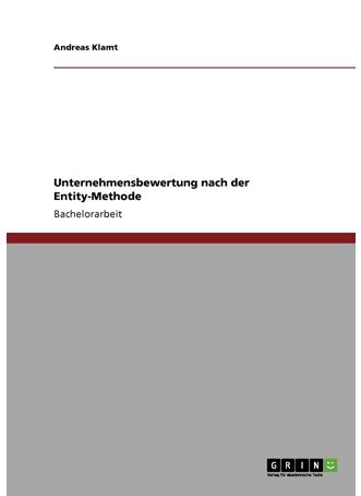 Unternehmensbewertung nach der Entity-Methode - pzsku/Z35E4961A7E7CA82214D2Z/45/1749123002/255b7bb1-9a07-4f90-b4ac-5b08195b8d45