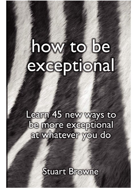 How to be Exceptional