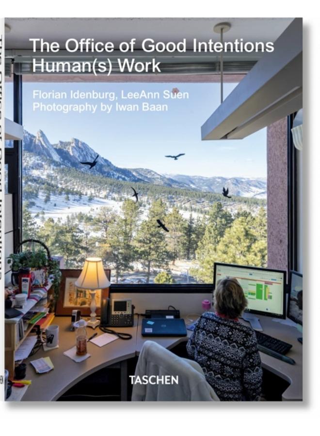 The Office of Good Intentions. Human(s) Work 