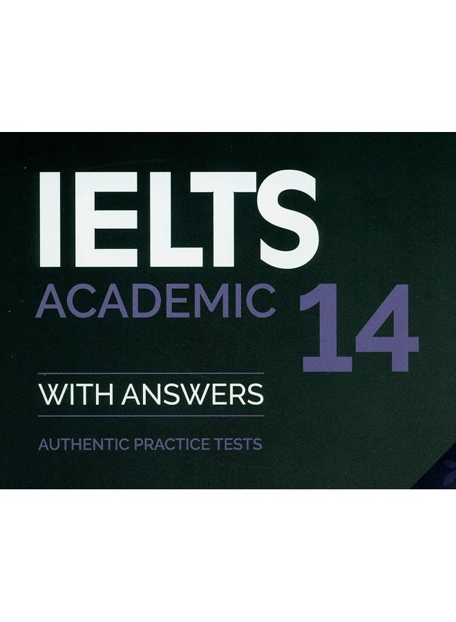 IELTS 14 Academic Student`s Book with Answers without Audio - Image 3