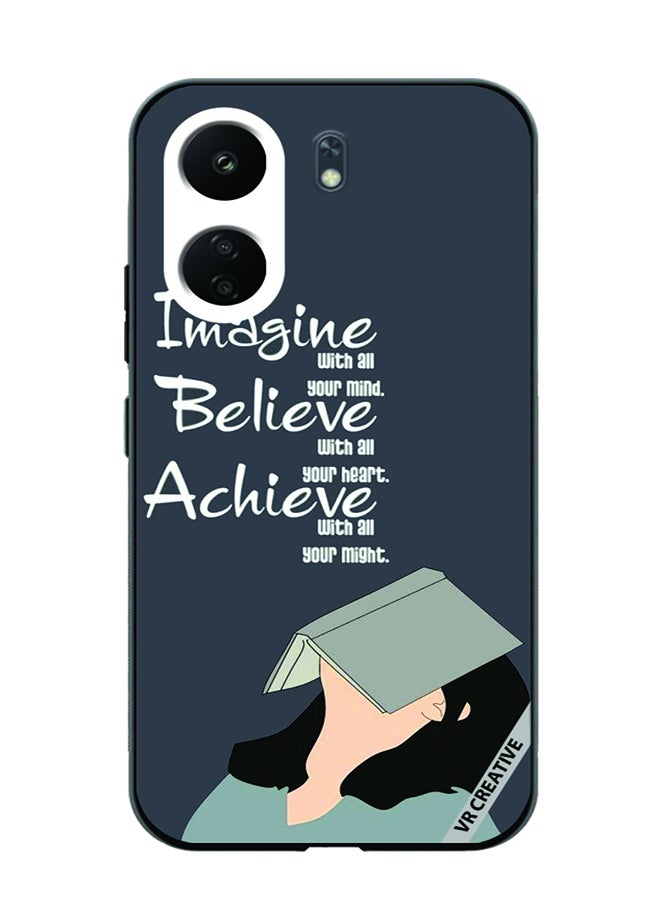 VR CREATIVE Protective Case Cover For Xiaomi Redmi 13C Imagine Believe Achieve Design Multicolour - Image 1