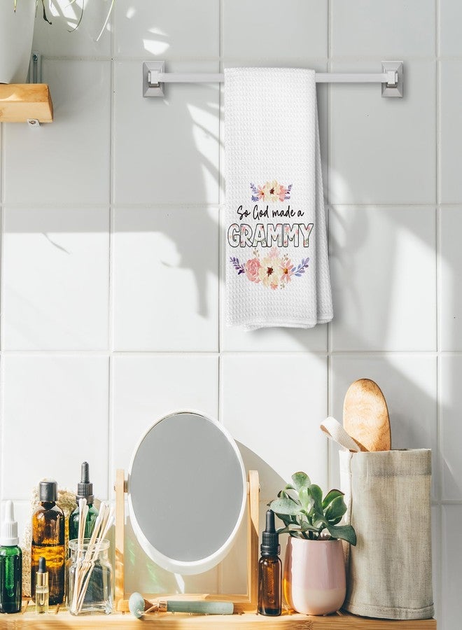 Liosei So God Made A Grammy Decorative Kitchen Towels and Dishcloths, for Grandma, Grammy Gifts Drying Cloth Hand Towels for Grandma Bathroom Kitchen Decor, 16×24Inches - Image 2