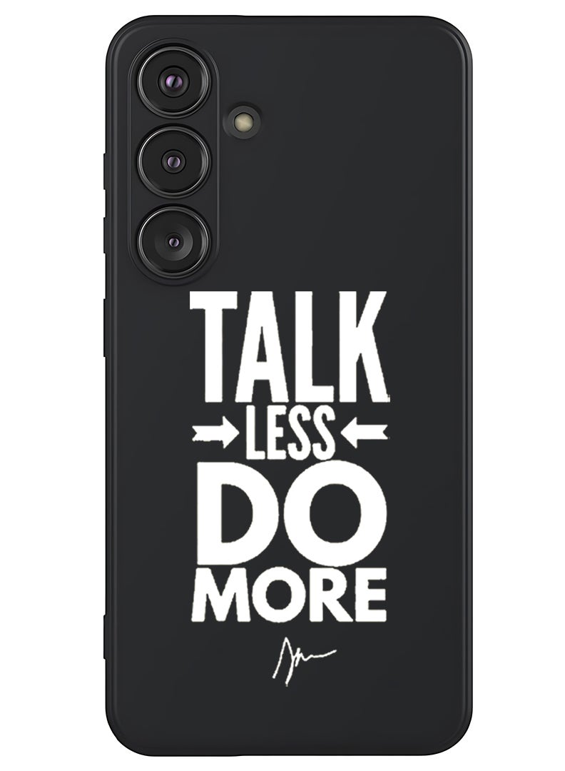 Theodor Protective Slim Fit Case Liquid Silicone Cover with Full Body Protection Anti-Scratch Shockproof Case For Samsung Galaxy S25 Plus (Black) - talk less do more - White - Image 1