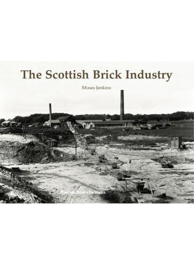 The Scottish Brick Industry 