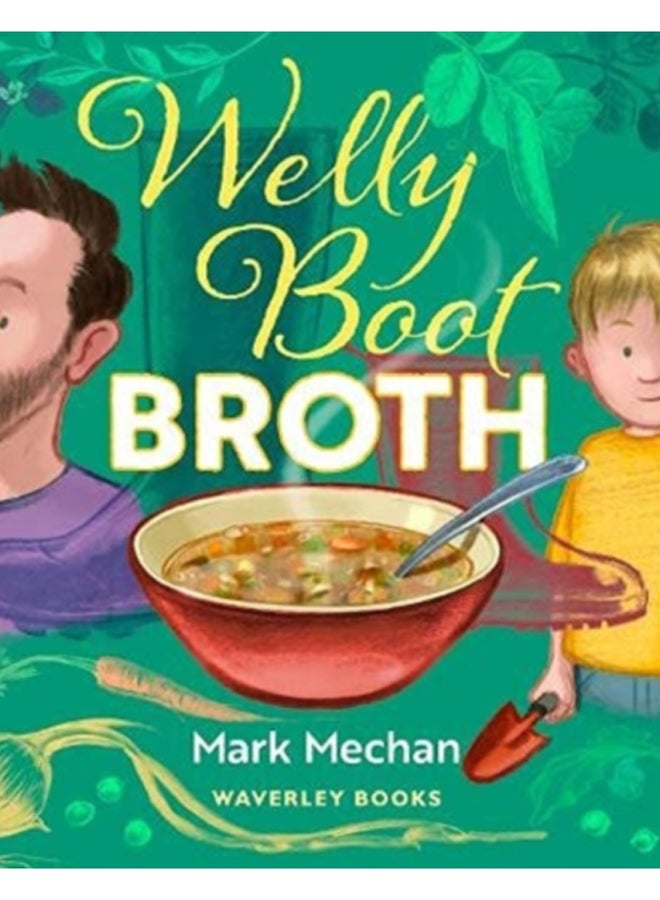 Welly Boot Broth 