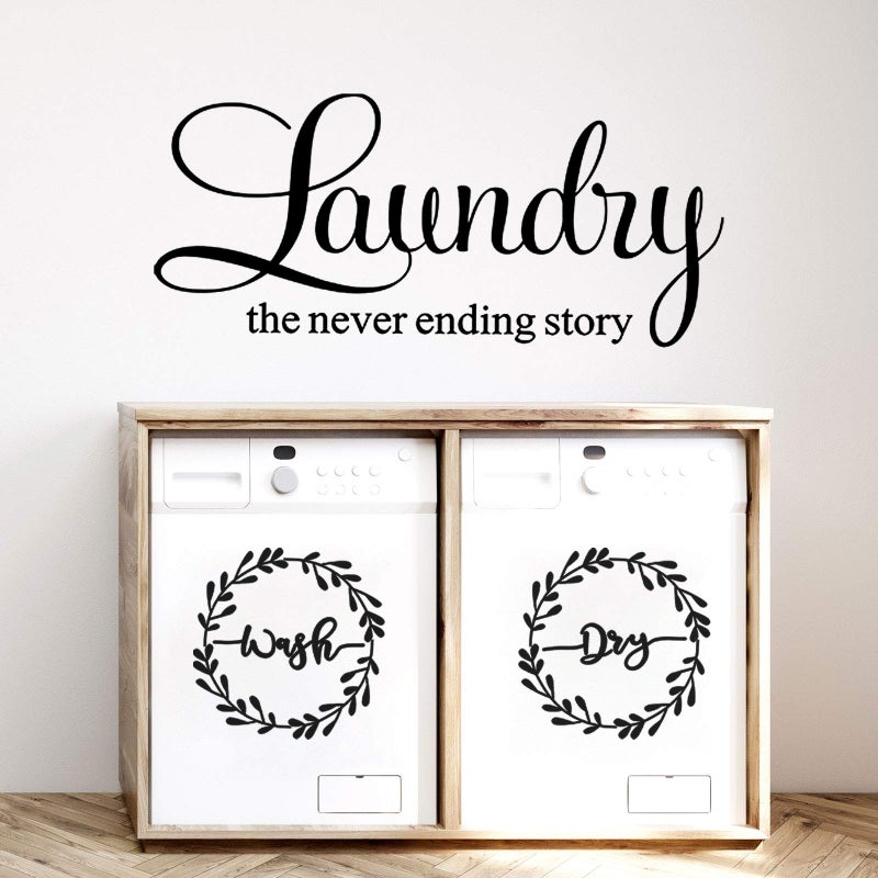 Zonon Laundry Room Vinyl Wall Decal Wash Dry Vinyl Laundry Stickers Laundry The Never Ending Story Decal Washer Stickers Quote Wall Art Stickers for Home Apartment Washing Machine (Black Printing) - Image 4
