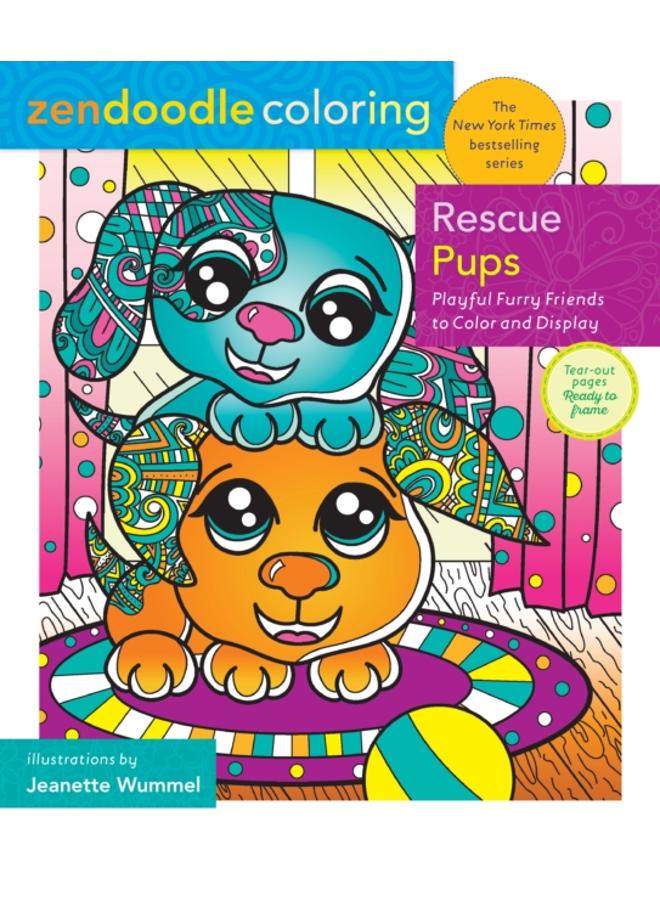 Zendoodle Coloring: Rescue Pups : Playful Furry Friends to Color and Display 