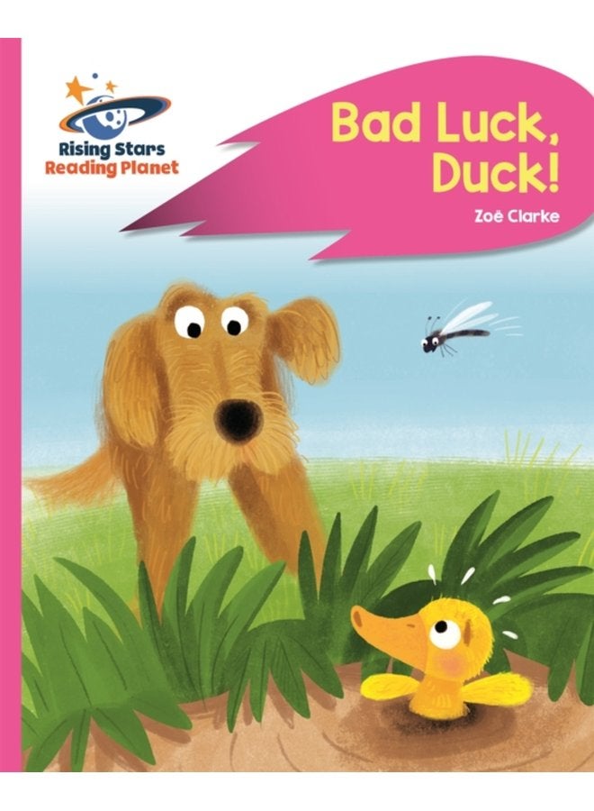 Reading Planet Bad Luck Duck Pink B Rocket Phonics - Paperback