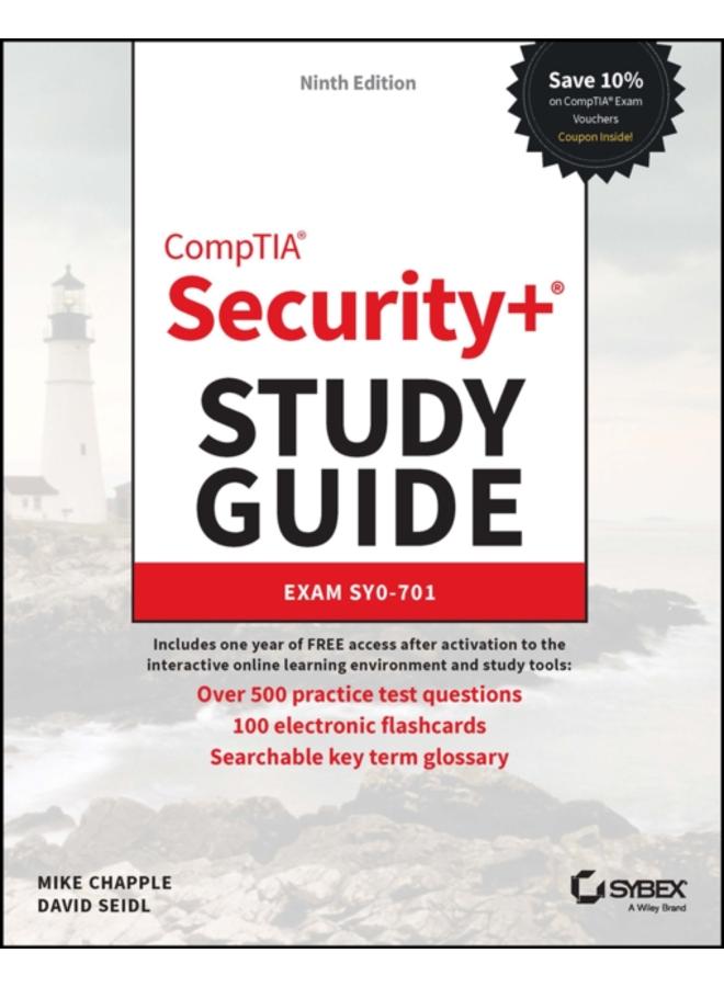 CompTIA Security+ Study Guide with over 500 Practice Test Questions : Exam SY0-701