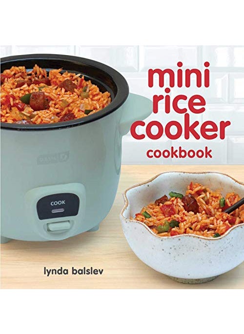 Mini Rice Cooker Cookbook