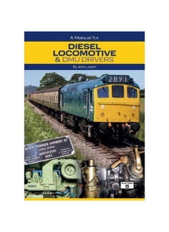 A Manual for Diesel Locomotive & DMU Drivers  - Image 1