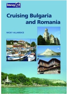 Bulgaria and Romania Cruising Guide - pzsku/Z36090F47B41A551AF018Z/45/_/1726051152/d294d5d7-bb8a-4144-a1d0-c753b88112da