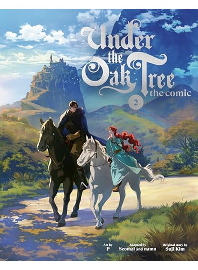Under the Oak Tree: Volume 2 (The Comic)
