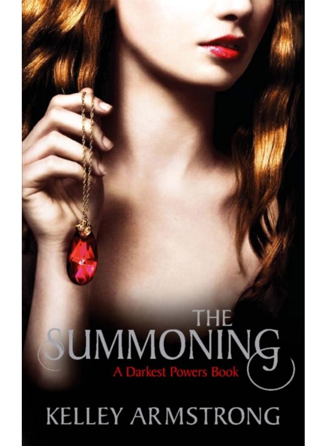 The Summoning : Book 1 of the Darkest Powers Series 