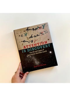 Attention Is Discovery: The Life and Legacy of Astronomer Henrietta Leavitt  - Image 2