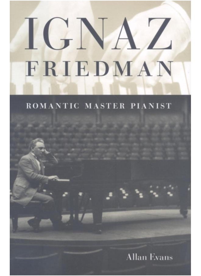 null - Ignaz Friedman : Romantic Master Pianist - Image 1