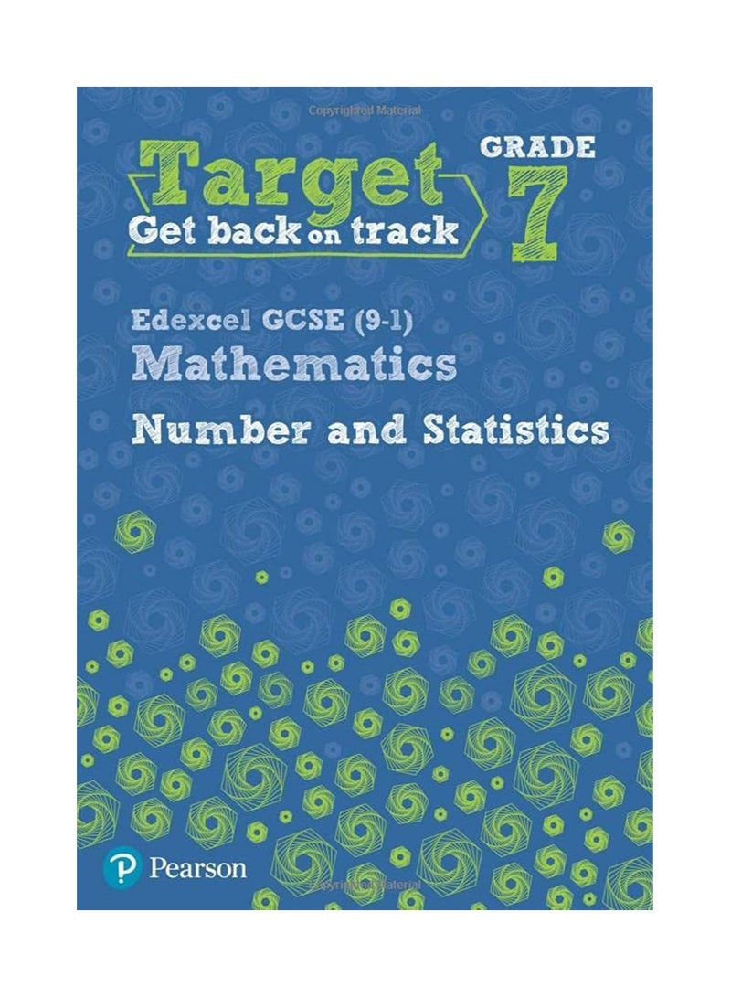 Target Grade 7 Edexcel GCSE 9 1 Mathematics Number And Statistics Workbook Paperback 