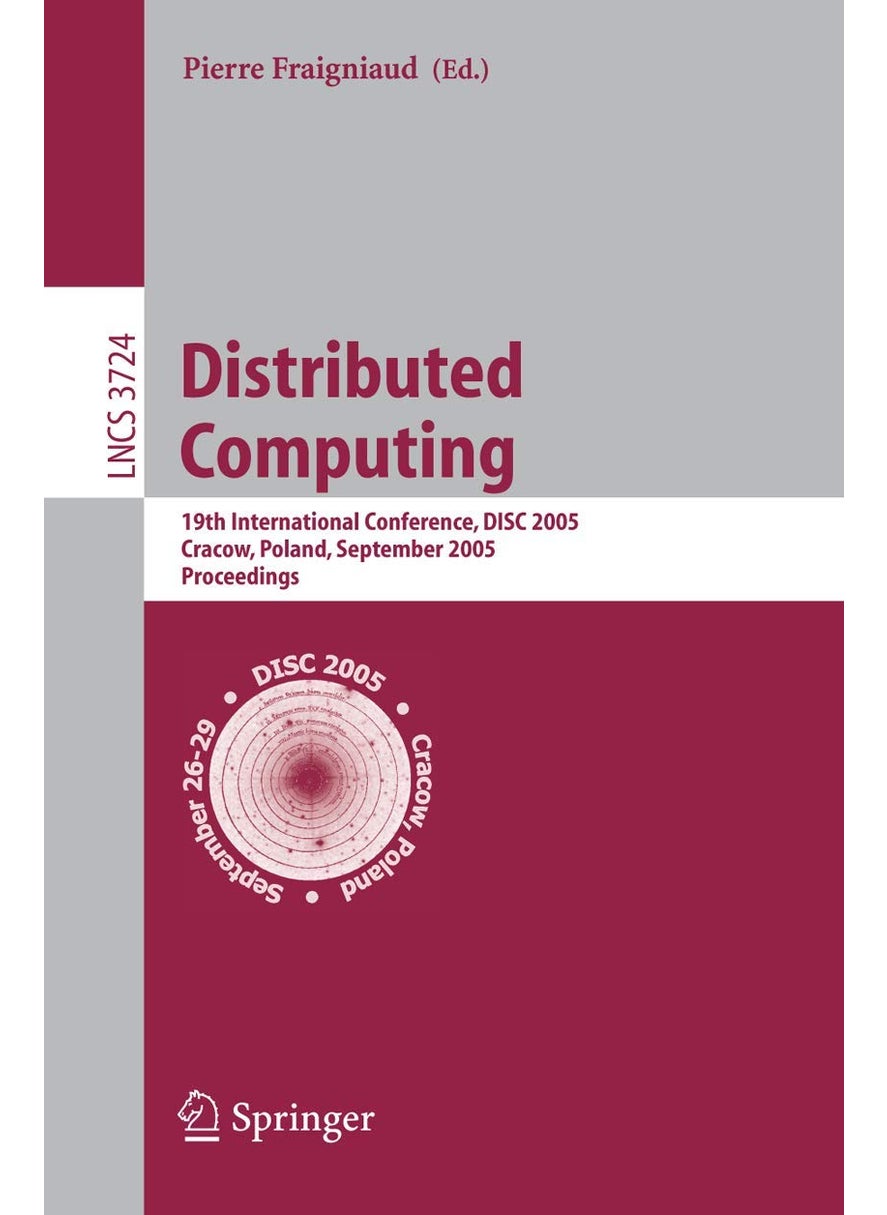 Distributed Computing: 19th International Conference, DISC 2005, Cracow, Poland, September 26-29, 2005, Proceedings 