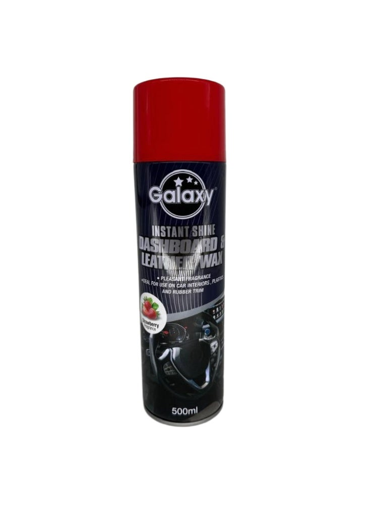 Galaxy Dashboard & Leather Wax 500ml - Instant Shine for Car Interiors - Strawberry- UV Protection