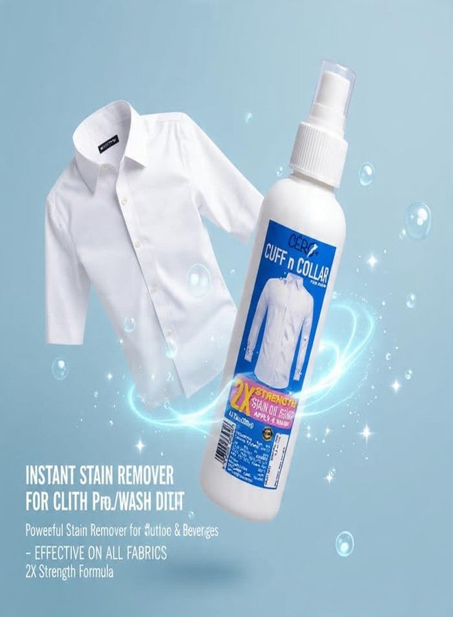 CERO® 2X Strength Cuff & Collar Pre Wash Dirt and Instant Stain Remover for Clothes, Food & Beverages Powerful Stain Removal, Effective on All Fabrics, 2X Strength Formula - 200ml - Image 3