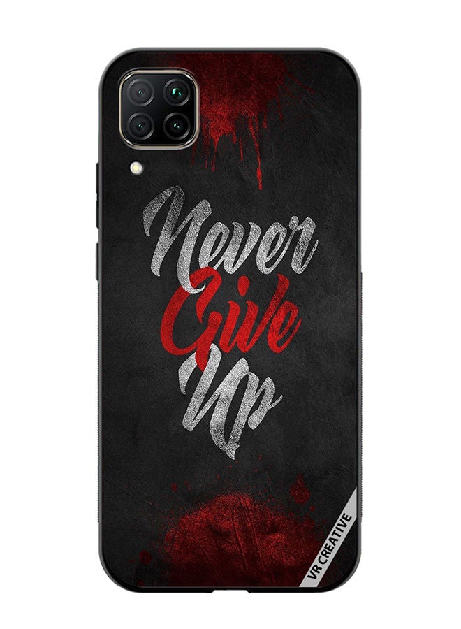VR CREATIVE Protective Case Cover For Huawei Nova 7i/P40 Lite Never Give Up Design Multicolour - Image 1