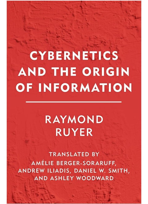 Cybernetics and the Origin of Information