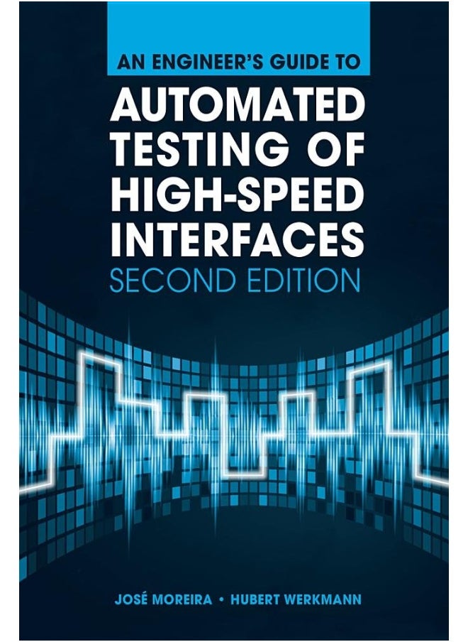 null - An Engineer's Guide to Automated Testing of High-Speed Interfaces, Second Edition - Image 1
