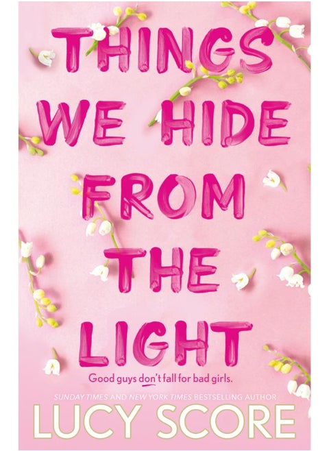 Things we hide from the light