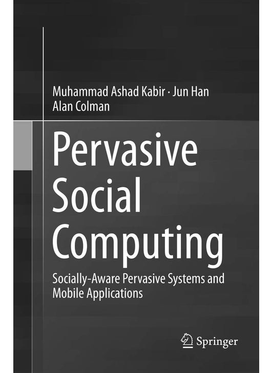 Pervasive Social Computing: Socially-Aware Pervasive Systems and Mobile Applications