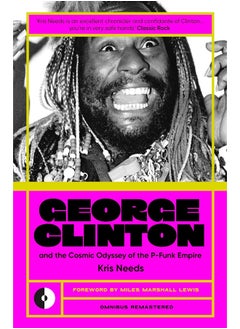 George Clinton & The Cosmic Odyssey Of The P-Funk