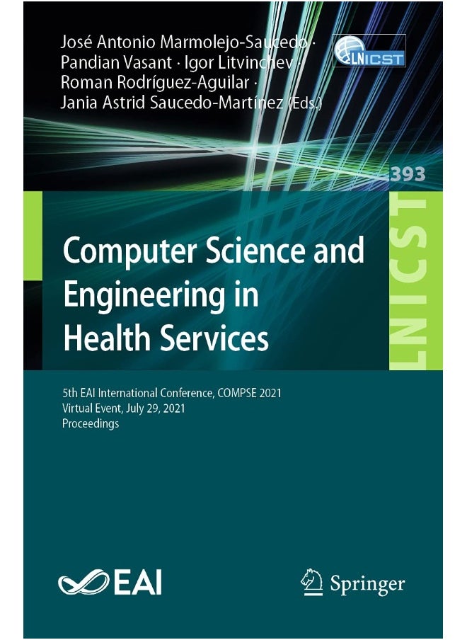 Computer Science and Engineering in Health Services: 5th EAI International Conference, COMPSE 2021, Virtual Event, July 29, 2021, Proceedings 