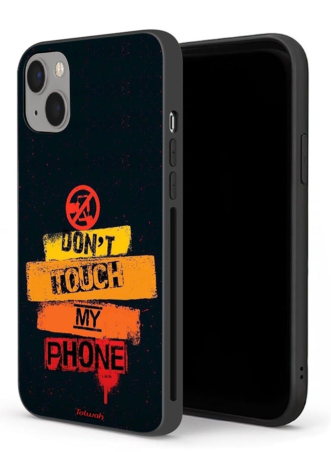 Tolwak Apple iPhone 13 Protective Case Do Not Touch My Phone - Image 1