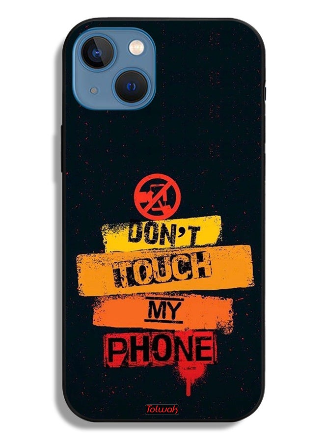 Tolwak Apple iPhone 13 Protective Case Do Not Touch My Phone - Image 2
