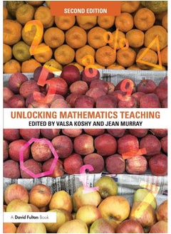 Unlocking Mathematics Teaching 