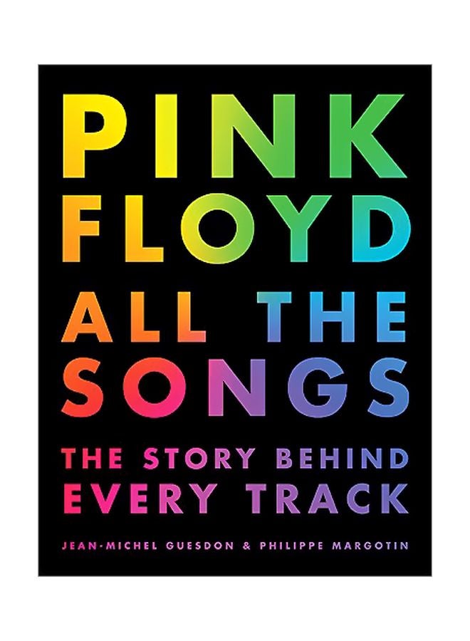 Pink Floyd All the Songs (All the Songs)