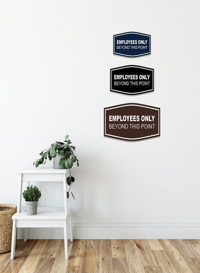 All Quality Fancy Employees Only Beyond This Point Wall or Door Sign - Easy to Install | (Brushed Silver) - Large 1 Pack - Image 4