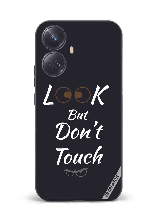 Protective Case Cover For Realme 10 Pro Plus Look But Don't Touch Design Multicolour