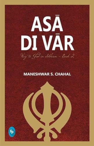 Asa Di Var Way To God In Sikhism Book 2